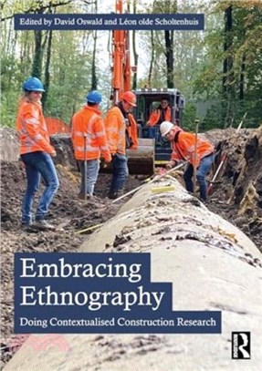 Embracing Ethnography：Doing Contextualised Construction Research