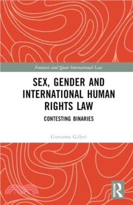 Sex, Gender and International Human Rights Law：Contesting Binaries