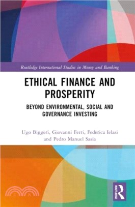 Ethical Finance and Prosperity：Beyond Environmental, Social and Governance Investing