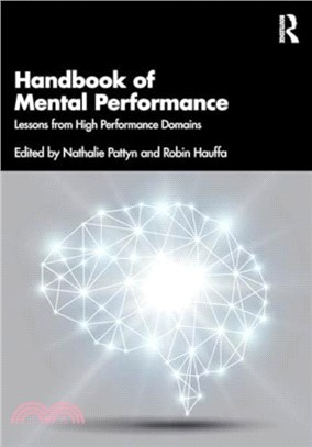 Handbook of Mental Performance：Lessons from High Performance Domains