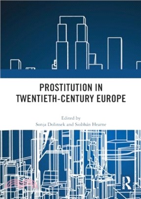 Prostitution in Twentieth-Century Europe