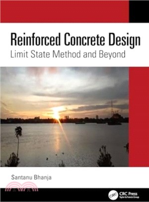Reinforced Concrete Design：Limit State Method and Beyond