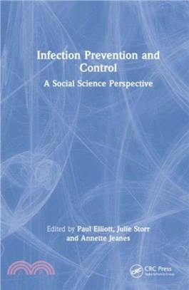 Infection Prevention and Control：A Social Science Perspective