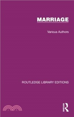 Routledge Library Editions: Marriage：20 Volume Set