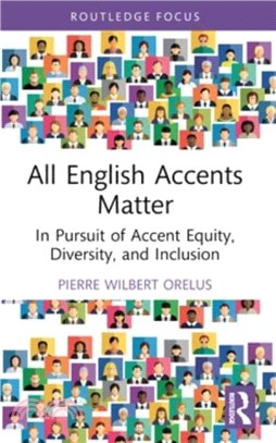 All English Accents Matter：In Pursuit of Accent Equity, Diversity, and Inclusion