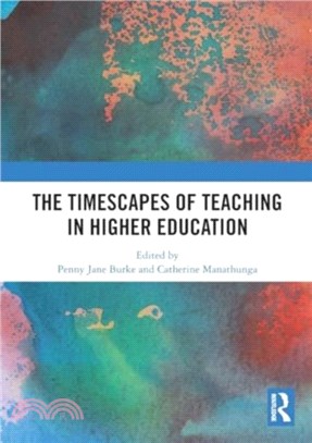 The Timescapes of Teaching in Higher Education