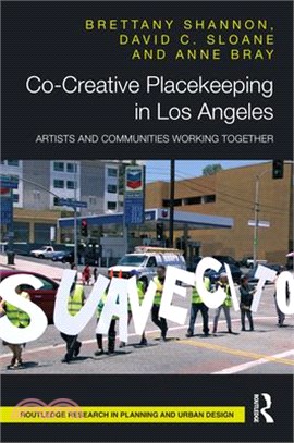 Co-Creative Placekeeping in Los Angeles: Artists and Communities Working Together