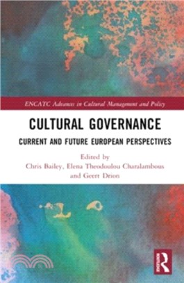 Cultural Governance：Current and Future European Perspectives