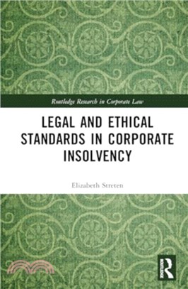 Legal and Ethical Standards in Corporate Insolvency