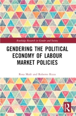 Gendering the Political Economy of Labour Market Policies