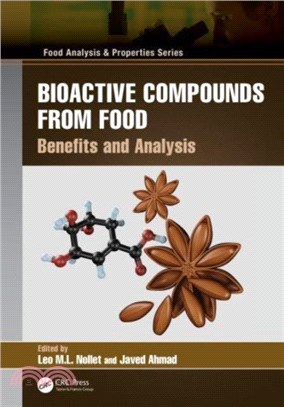 Bioactive Compounds from Food：Benefits and Analysis