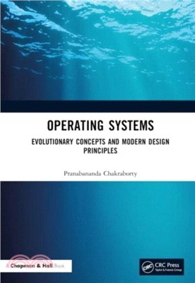 Operating Systems：Evolutionary Concepts and Modern Design Principles