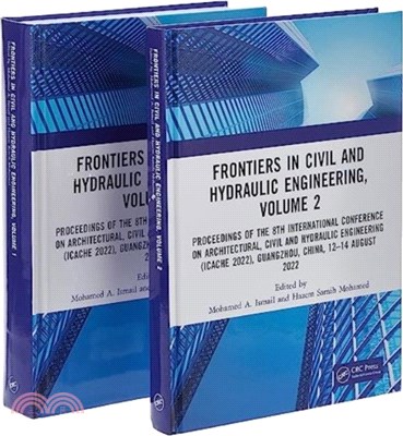 Frontiers in Civil and Hydraulic Engineering SET：Proceedings of the 8th International Conference on Architectural, Civil and Hydraulic Engineering (ICACHE 2022), Guangzhou, China, 12-14 August 2022