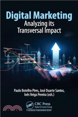 Digital Marketing：Analyzing its Transversal Impact