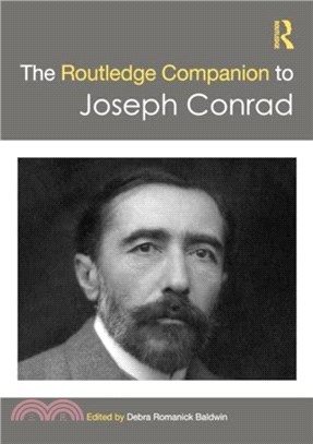 The Routledge Companion to Joseph Conrad