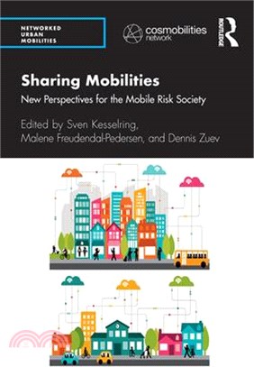 Sharing Mobilities: New Perspectives for the Mobile Risk Society
