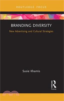 Branding Diversity: New Advertising and Cultural Strategies