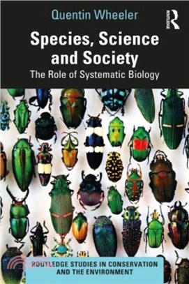 Species, Science and Society：The Role of Systematic Biology