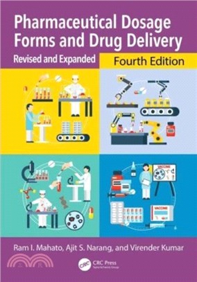 Pharmaceutical Dosage Forms and Drug Delivery：Revised and Expanded