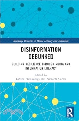 Disinformation Debunked：Building Resilience through Media and Information Literacy