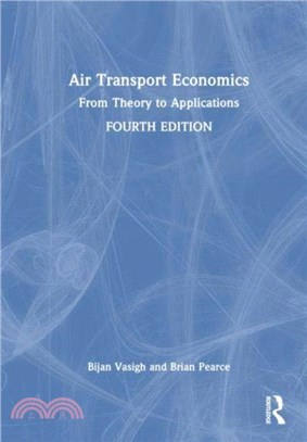 Air Transport Economics：From Theory to Applications