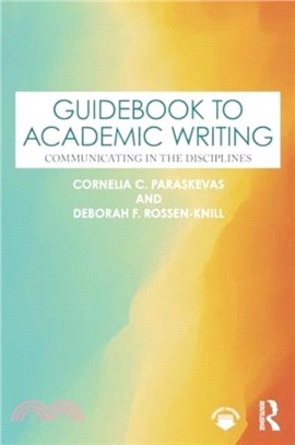 Guidebook to Academic Writing：Communicating in the Disciplines