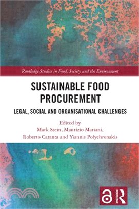 Sustainable Food Procurement: Legal, Social and Organisational Challenges