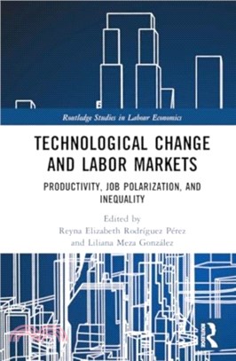 Technological Change and Labor Markets：Productivity, Job Polarization, and Inequality