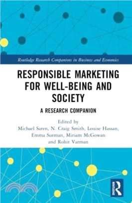 Responsible Marketing for Well-being and Society：A Research Companion