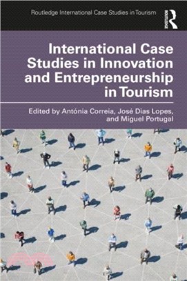 International Case Studies in Innovation and Entrepreneurship in Tourism