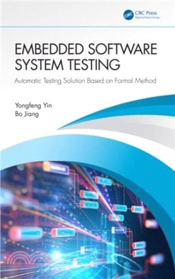 Embedded Software System Testing：Automatic Testing Solution Based on Formal Method