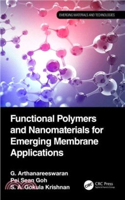 Functional Polymers and Nanomaterials for Emerging Membrane Applications