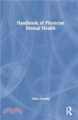 Handbook of Physician Mental Health