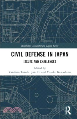 Civil Defense in Japan：Issues and Challenges
