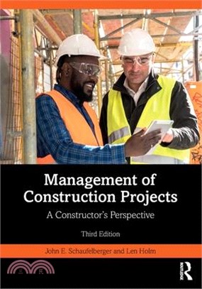 Management of Construction Projects: A Constructor's Perspective