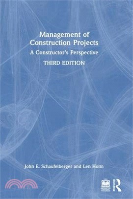 Management of Construction Projects: A Constructor's Perspective