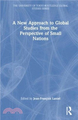 A New Approach to Global Studies from the Perspective of Small Nations
