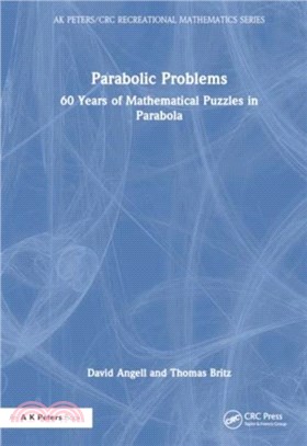 Parabolic Problems：60 Years of Mathematical Puzzles in Parabola