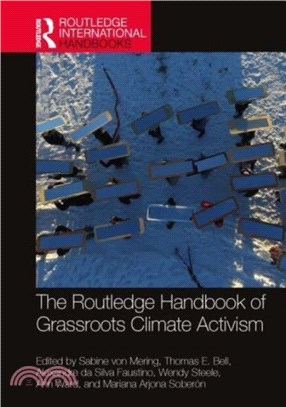 The Routledge Handbook of Grassroots Climate Activism