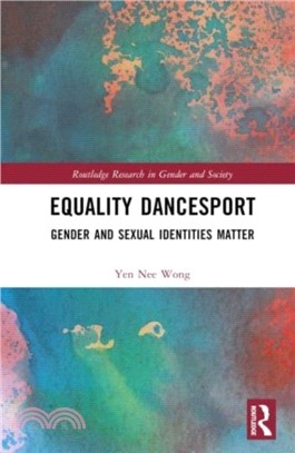 Equality Dancesport：Gender and Sexual Identities Matter