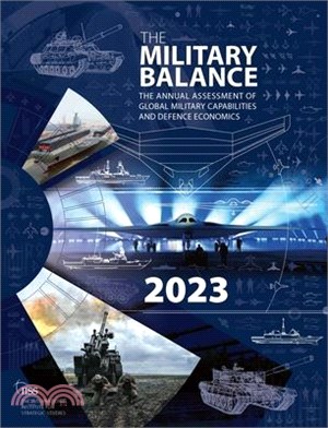 The Military Balance 2022: The International Institute for Strategic Studies