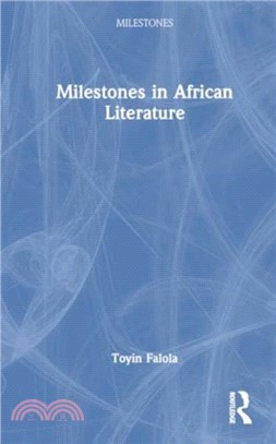 Milestones in African Literature