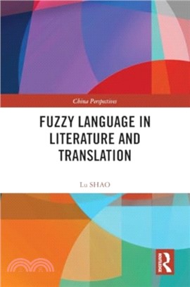 Fuzzy Language in Literature and Translation