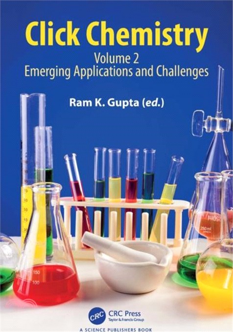 Click Chemistry：Volume 2: Emerging Applications and Challenges