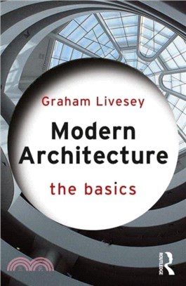 Modern Architecture：The Basics