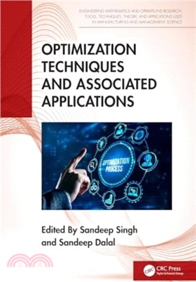 Optimization Techniques and Associated Applications