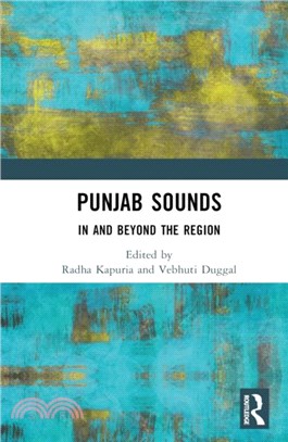 Punjab Sounds：In and Beyond the Region