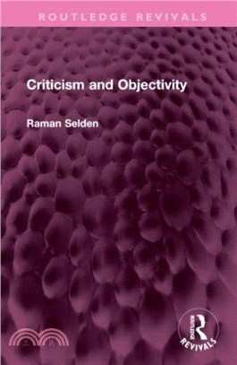 Criticism and Objectivity