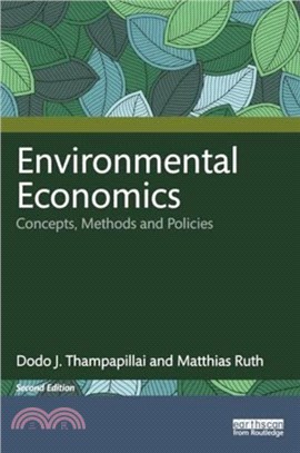 Environmental Economics：Concepts, Methods and Policies