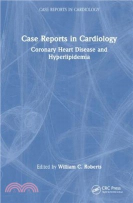 Case Reports in Cardiology：Coronary Heart Disease and Hyperlipidemia